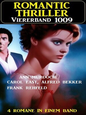 cover image of Romantic Thriller Viererband 1009